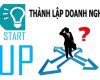 Hướng Dẫn Thành Lập Doanh Nghiệp Tại Việt Nam